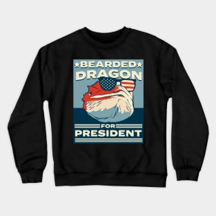 Bearded Dragon for President Crewneck Sweatshirt